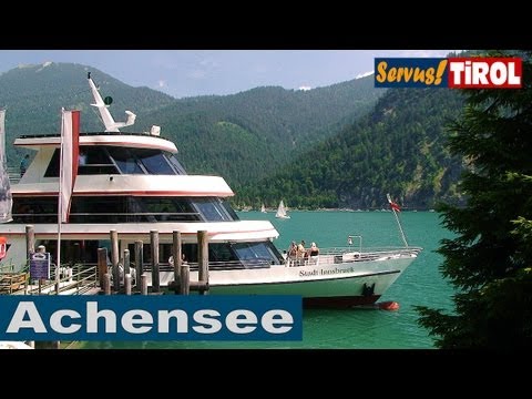 ERLEBNIS TIROL: Der  Achensee