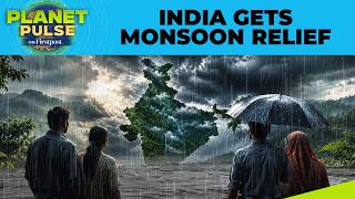 Southwest Monsoon Arrives Early in India | Will Heatwaves Finally End? | Planet Pulse | N18G
