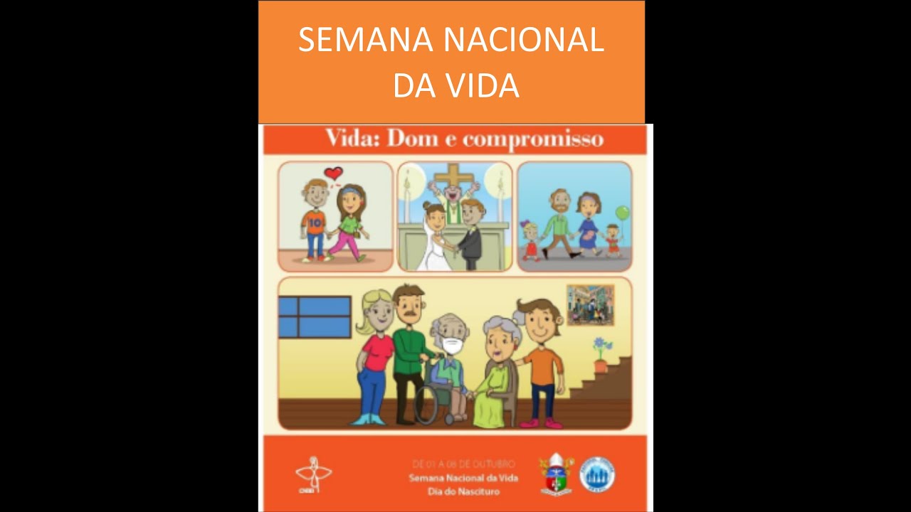 Semana Nacional da Vida: 4º dia