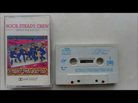 Rock Steady Crew (Ready For Battle) 1984