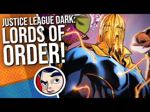 Justice League Dark “Lords of Order, Death of Magic” – Complete Story | Comicstorian