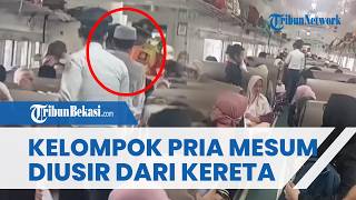 VIRAL GEROMBOLAN PRIA MESUM Diusir Paksa dari Kereta, Lakukan Pelecehan Verbal ke Penumpang Wanita