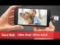 SanDisk Ultra Dual Drive m3.0 | Official Product Overview