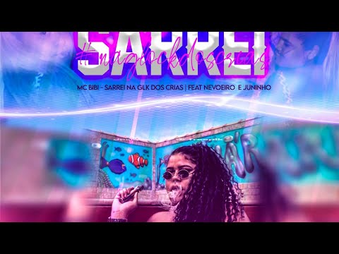 MC BIBI - SARREI NA GLOCK DOS CRIAS || Prod. NEVOEIRO x JUNINHO DA VINTÉM ||