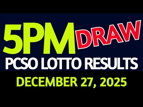 Lotto Result Today 5pm draw December 27, 2025 PCSO
