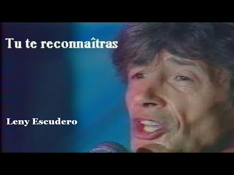 Leny Escudero - Tu Te Reconnaîtras (live 1987)