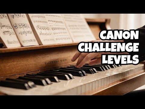 INSANE Canon in D Challenge 5 Levels of Difficulty