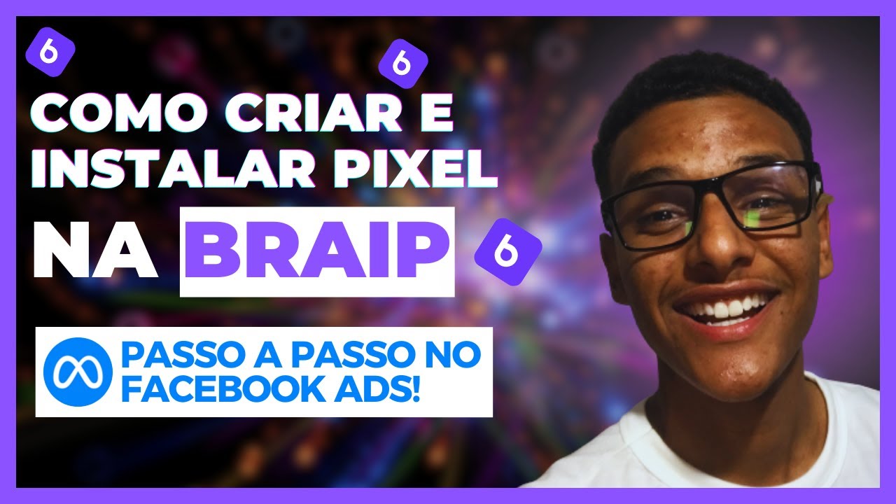 APRENDA Tudo sobre pixel do faceboook ads, e como instalar na plataforma da braip!