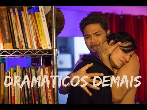 Dramáticos Demais - Trailer