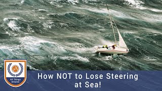 Catamaran Safety: How NOT to Lose Steering at Sea! video thumbnail