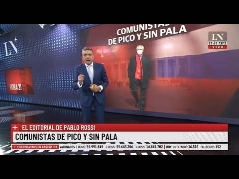 Comunistas de pico y sin pala. El editorial de Pablo Rossi.