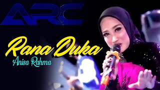 Download lagu ANISA RAHMA - RANA DUKA | NSS PRO LIVE BEKASI mp3
