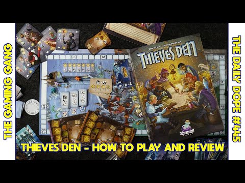 Thieves Den - How to Play and Review on The Daily Dope #445