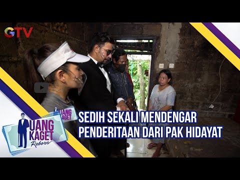 Sedih Sekali Mendengar Penderitaan Dari Pak Hidayat | Uang Kaget | Eps 499