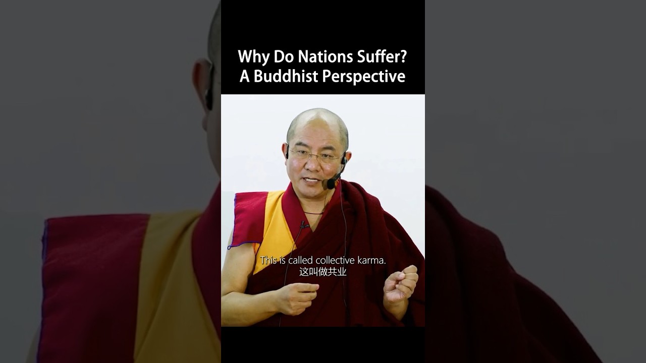Why Do Nations Suffer? A Buddhist Perspective （Khenpo Sodargye）