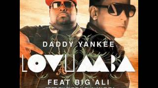 Daddy Yankee Ft Big Ali -- Lovumba Latin Version (Original)