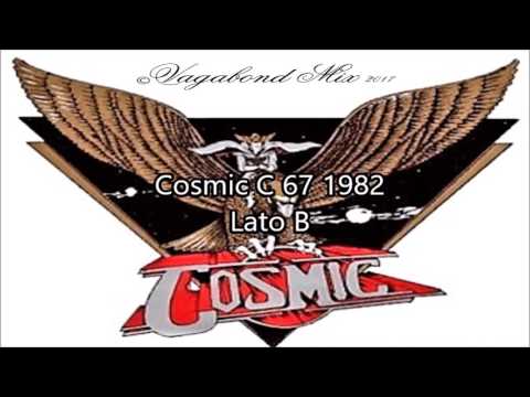 Cosmic C 67 1982 Lato B