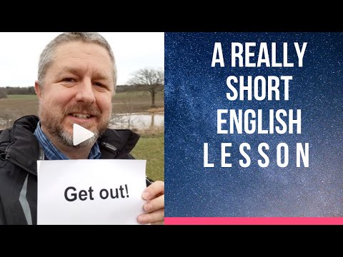 Meaning of GET OUT and GET OUT OF HERE - A Really Short English Lesson with Subtitles
