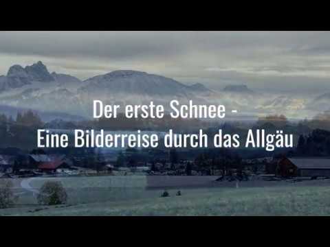 Der erste Schnee -  eine Bilderreise durch das Allgäu
