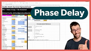 Audio Math Survival Spreadsheet Overview -  Part 2 | Phase Delay