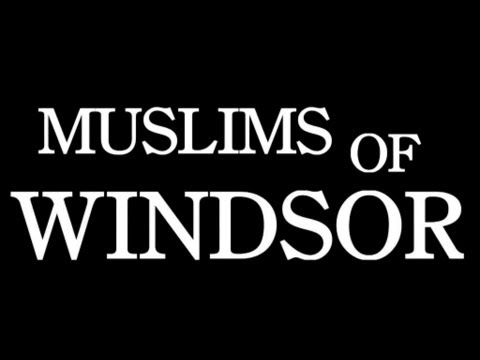 Muslims of Windsor