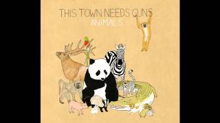 This Town Needs Guns - Chinchilla