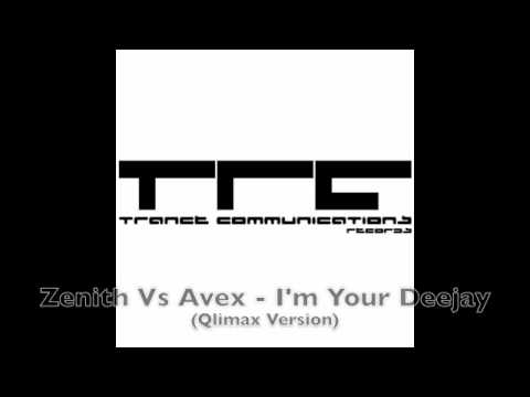 Zenith Vs Avex - I'm Your Deejay (Qlimax Version)