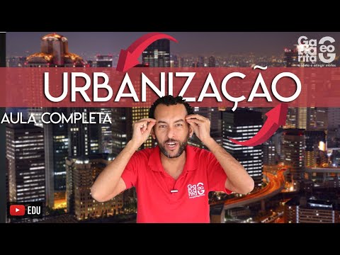 Urbanização no Brasil | Entenda os conceitos e características |Geografia |