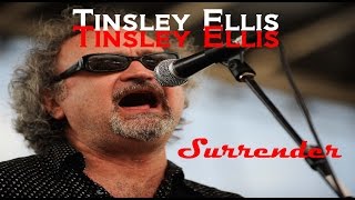 TINSLEY ELLIS  Surrender