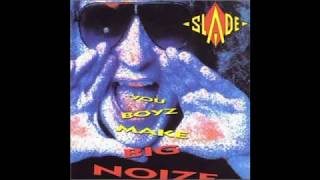 She&#39;s Heavy (SLADE)