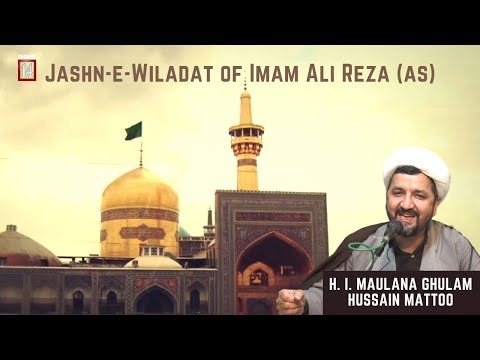 Jashn-e-Wiladat of Imam Ali Reza (as) on Shab of 11th Zilqad 1443 Hijri