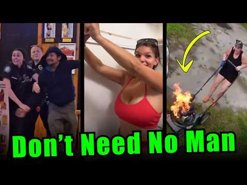 When STRONG & INDEPENDENT Modern Women DON’T NEED NO MAN #15