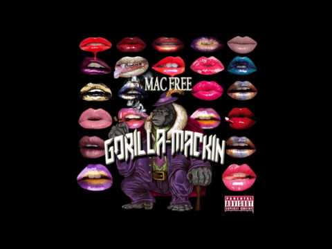 Mac Free - Gorilla Mackin