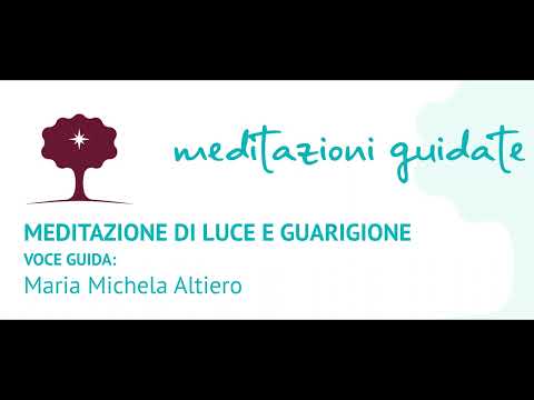 Meditazione di luce e guarigione