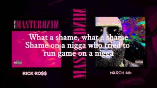 Rick Ross - What A Shame ft. French Montana
