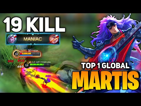 MANIAC!! Martis Sidelane Carry 19 Kills! [ Top 1 Global Martis ] By ILE Oath - Mobile Legends