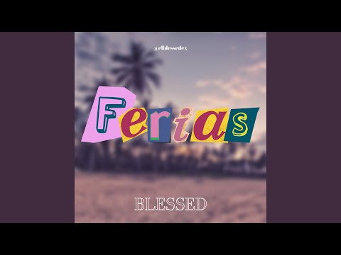 Ferias - Blessd