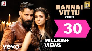 Iru Mugan - Kannai Vittu Tamil Video | Vikram, Nayanthara | Harris