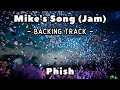 Mike's Song (Jam) - Backing Track - Phish