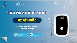 Sửa Máy Nước Nóng Bị Rỉ Nước Tại TP.HCM | Limosa