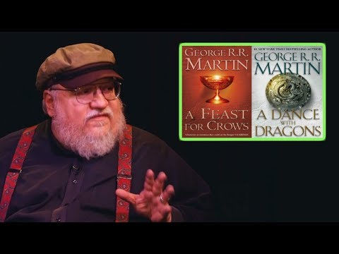 George RR Martin on Why He Split Books 4 and 5