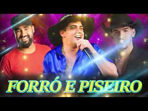 SELEÇÃO DE FORRÓ E PISEIRO 2025 🔥 NATANZINHO LIMA, NADSON FERINHA, HEITOR COSTA