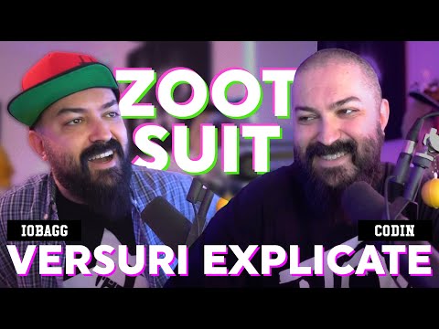 Iobagg și Codin au scos album - Versuri explicate | ZOOT SUIT @CreativeMonkeyzArmy