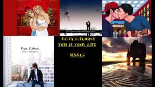 Ryan Calhoun - This Is Your Life [Audio]