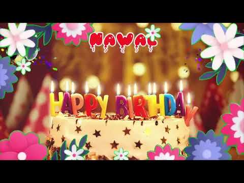 NAWAL birthday song – Happy Birthday