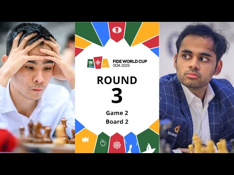 🇺🇿  Shamsiddin Vokhidov – Arjun Erigaisi 🇮🇳 | FIDE World Cup 2025 | Round 3 | Game 2 | Board 2