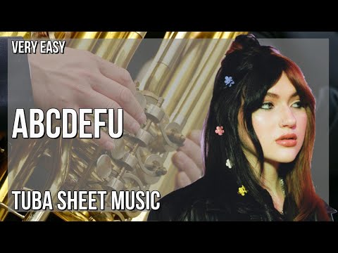 Tuba Sheet Music: How to play abcdefu by GAYLE