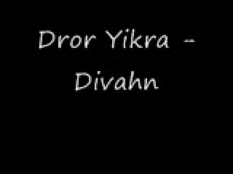 Dror Yikra - By Divahn