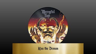 Mercyful Fate - Kiss the Demon (lyrics)
