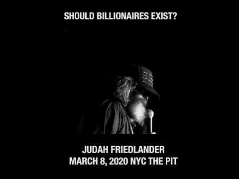 Should Billionaires Exist? (Extended Version) 3/8/20